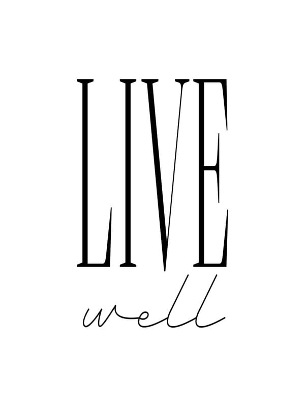 LIVE WELL