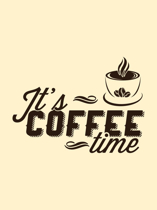 ITS COFFEE TIME