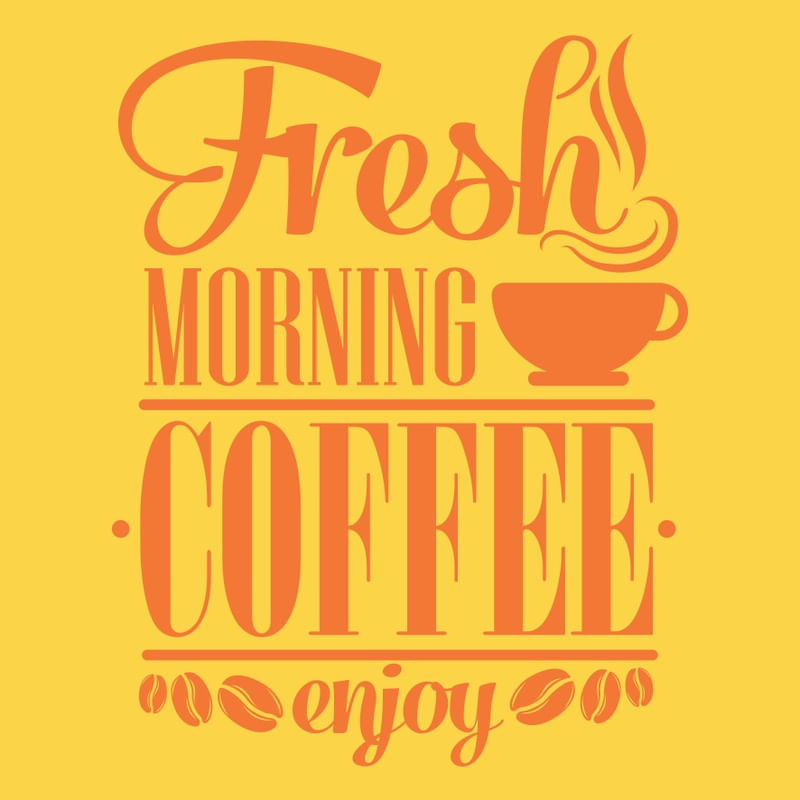 FRESH MORNING COFFEE ENJOY SQUARE YELLOW