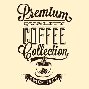 PREMIUM QUALITY COFFEE COLLECTION SINCE 1928 SQUARE