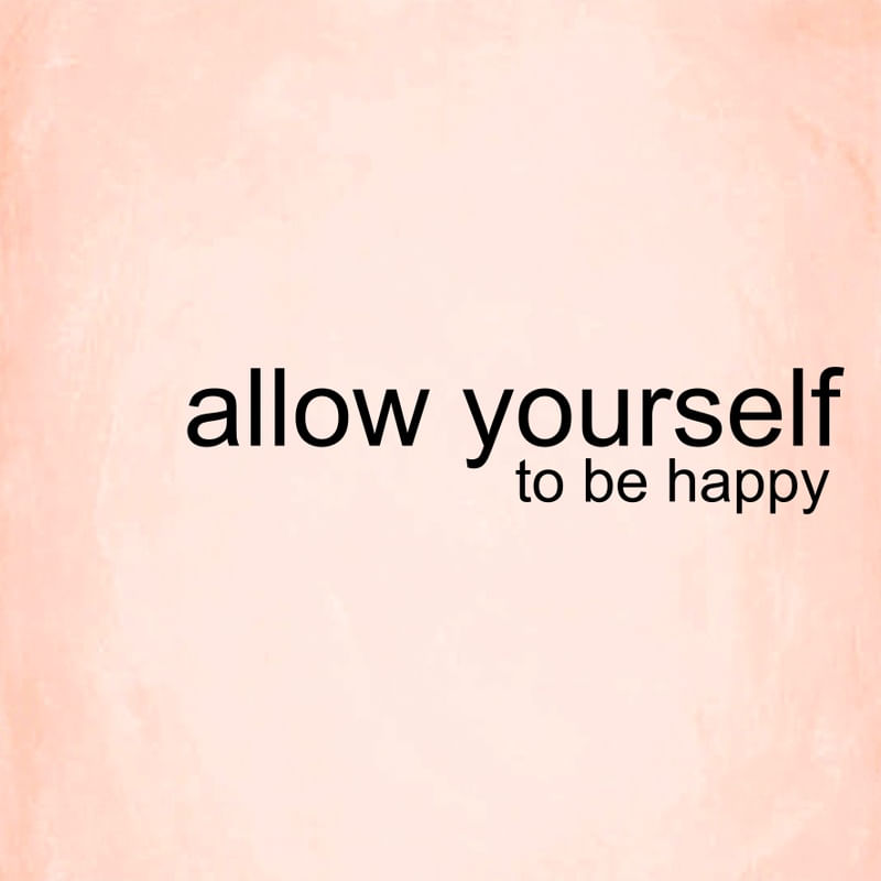ALLOW YOURSELF
