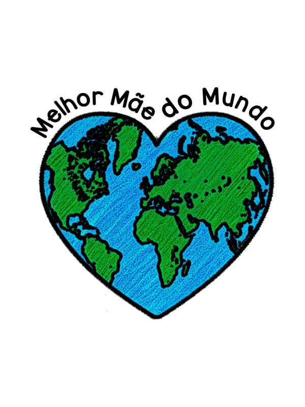 MELHOR MÃE DO MUNDO