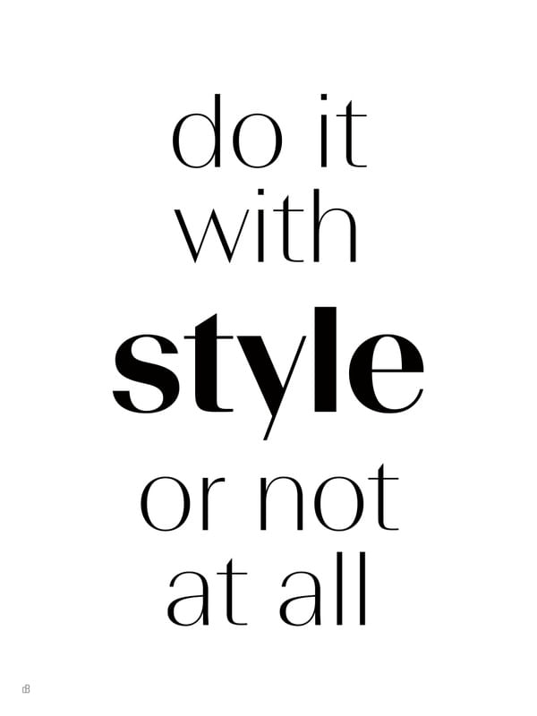 DO IT WITH STYLE