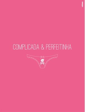 COMPLICADA & PERFEITINHA