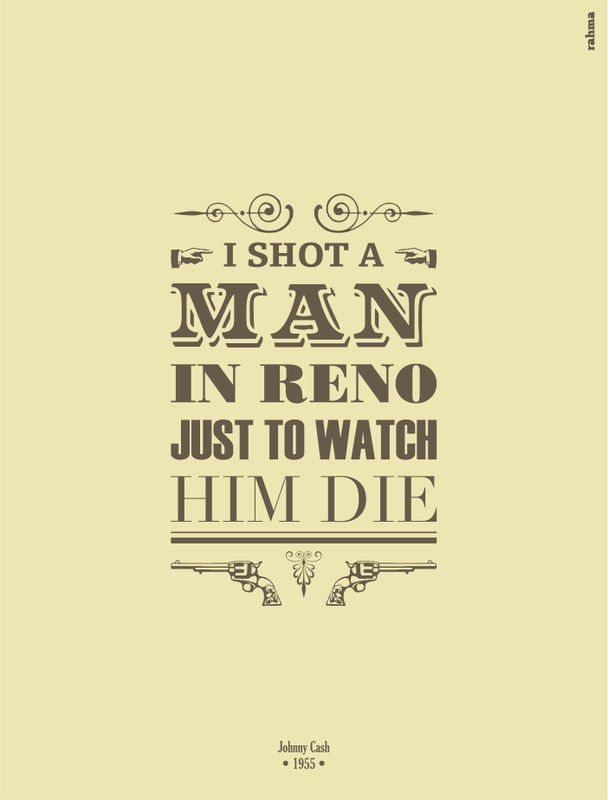 I SHOOT A MAN ON RENO