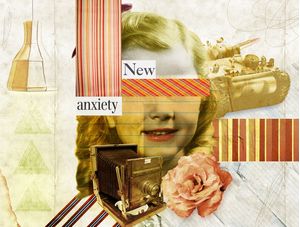 NEW ANXIETY
