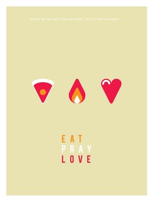 EAT, PRAY, LOVE