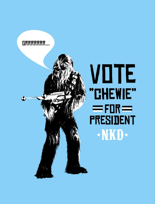 VOTE FOR CHEWIE