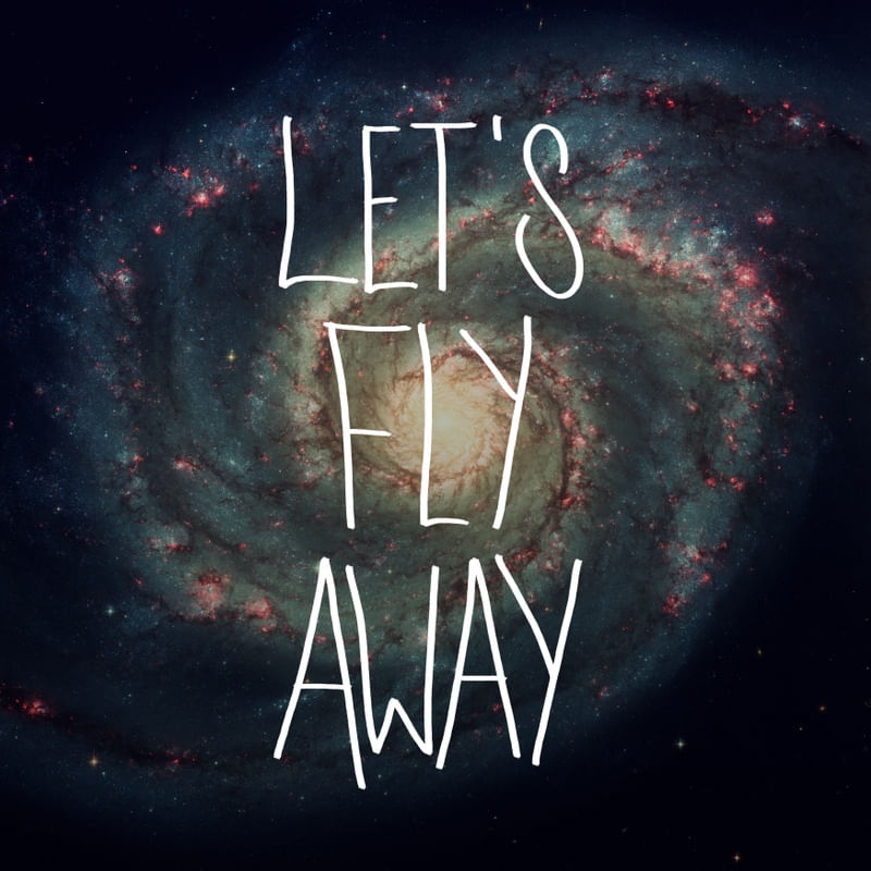 LET'S FLY AWAY (COME ON DARLING)