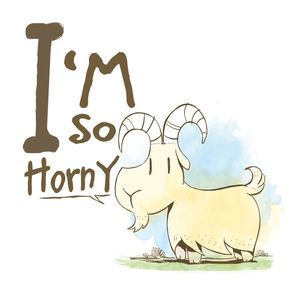 I'M SO HORNY