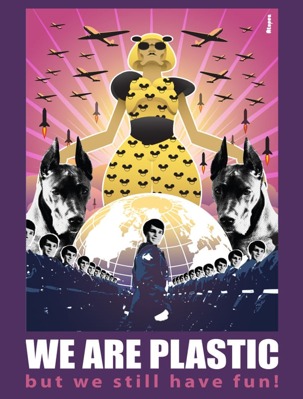 GAGA - WE ARE PLASTIC, BUT WE STILL HAVE FUN!