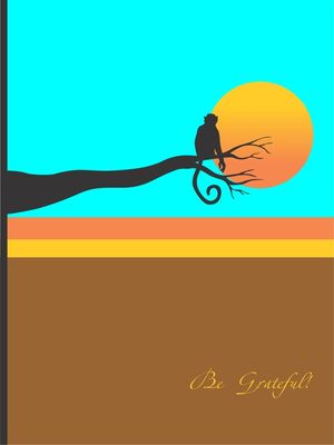 BE GRATEFUL - SUNRISE