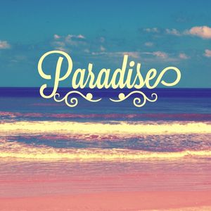 PARADISE