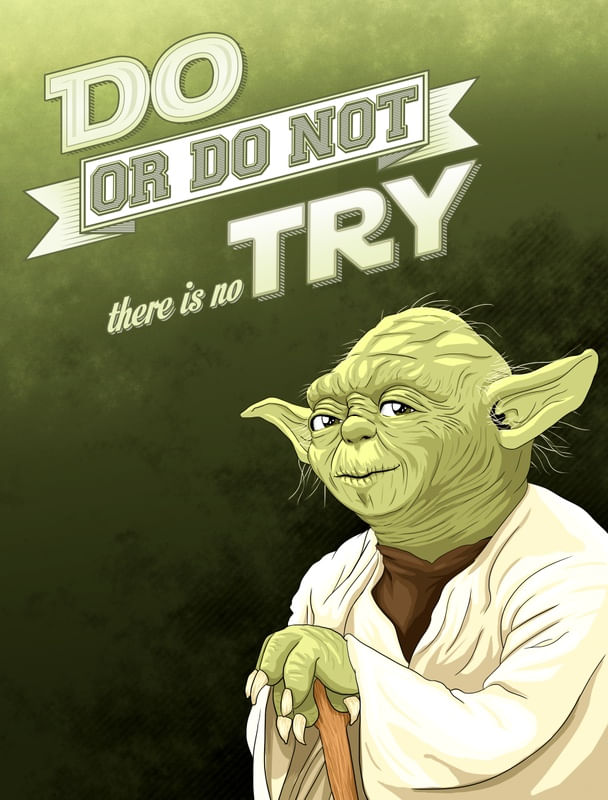 THERE IS NO TRY