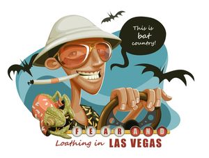 FEAR AND LOATHING