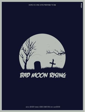 BAD MOON RISING