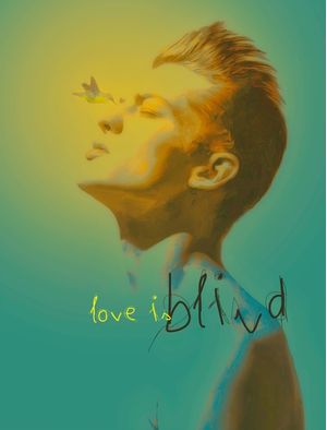 LOVE IS BLIND