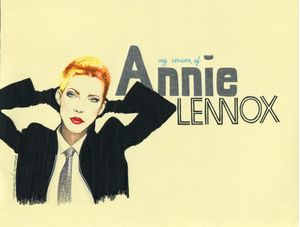 MY VERSION OF: ANNIE LENNOX