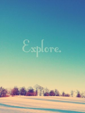 EXPLORE