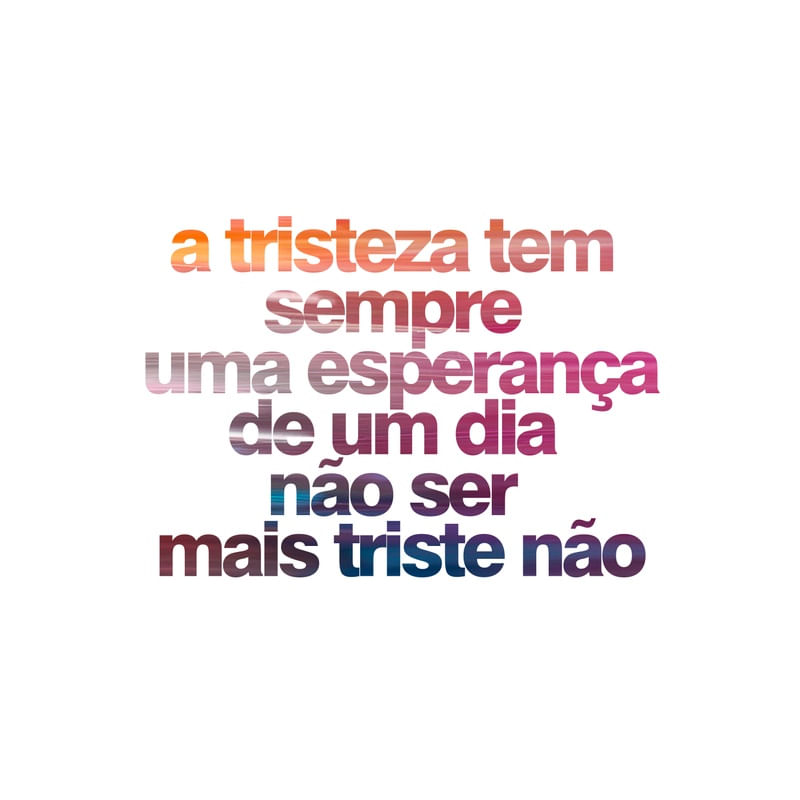 A ESPERANÇA DA TRISTEZA