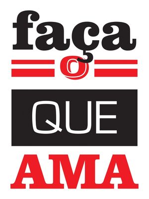 FAÇA O QUE AMA
