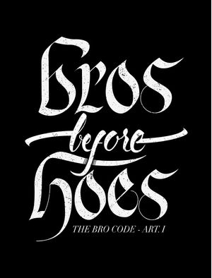 BROS BEFORE HOES
