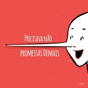 PROMESSAS DEMAIS