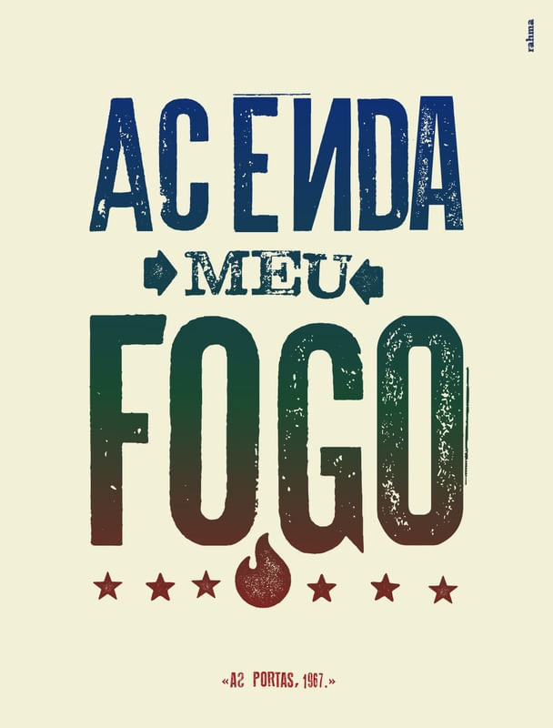 ACENDA MEU FOGO