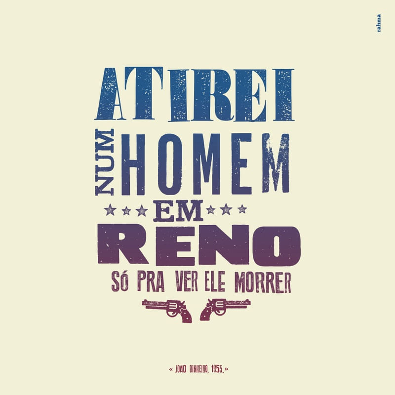 ATIREI NUM HOMEM EM RENO (QUADRADO)