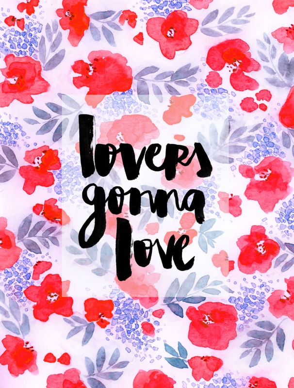 LOVERS GONNA LOVE