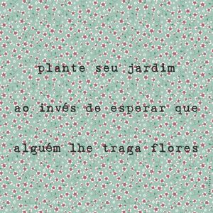 PLANTE SEU JARDIM