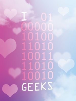I LOVE GEEKS
