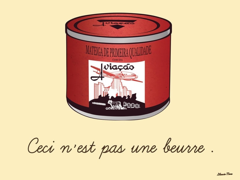 ISTO NÃO É UMA MANTEIGA - CAFÉ DA MANHÃ DE MAGRITTE