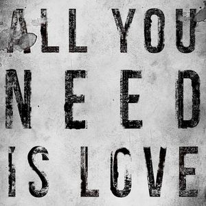 ALL WE NEED IS LOVE WHITE