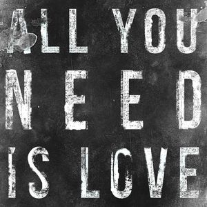 ALL WE NEED IS LOVE BLACK