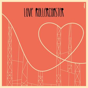 LOVE ROLLERCOASTER (QUADRADO)