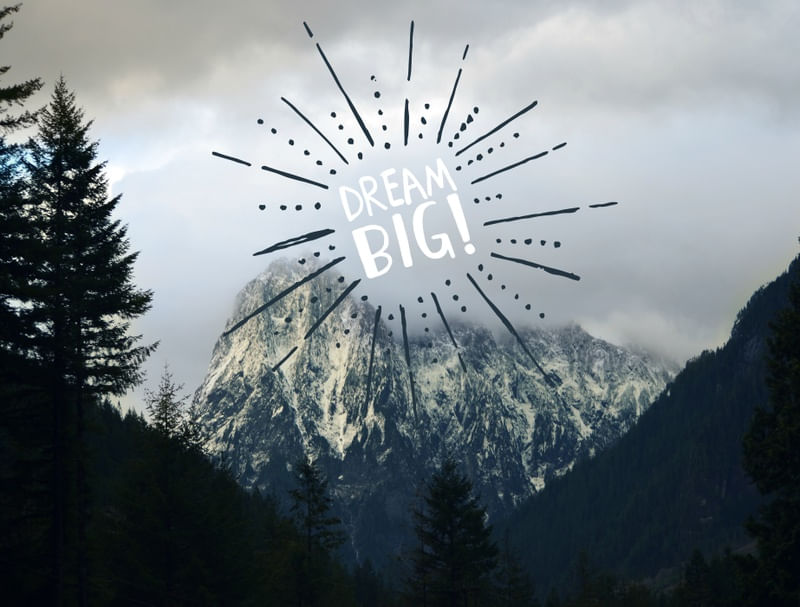 DREAM BIG II