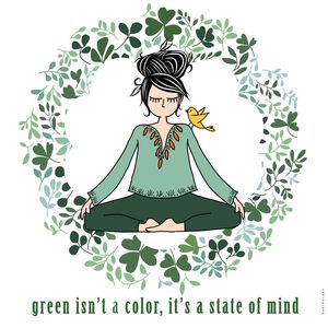 GREEN IS A STATE OF MIND