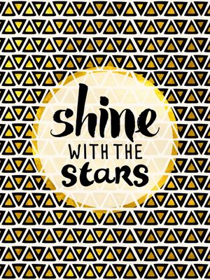 SHINE WITH THE STARS