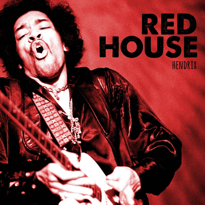 HENDRIX "RED HOUSE"