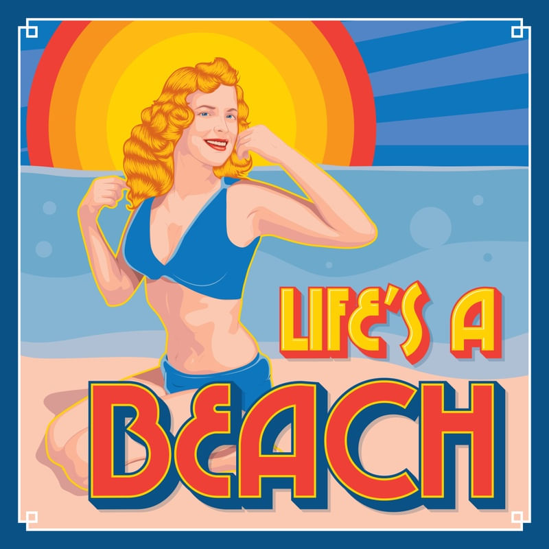 LIFE IS A BEACH RETRO