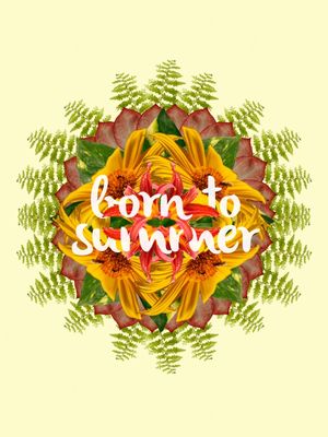 BORN TO SUMMER