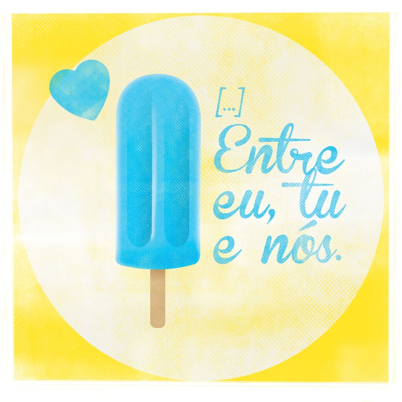 ENTRE EU, TU E NÓS