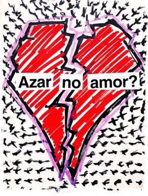 AZAR NO AMOR?