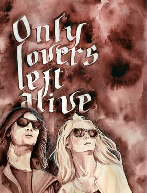 ONLY LOVERS LEFT ALIVE