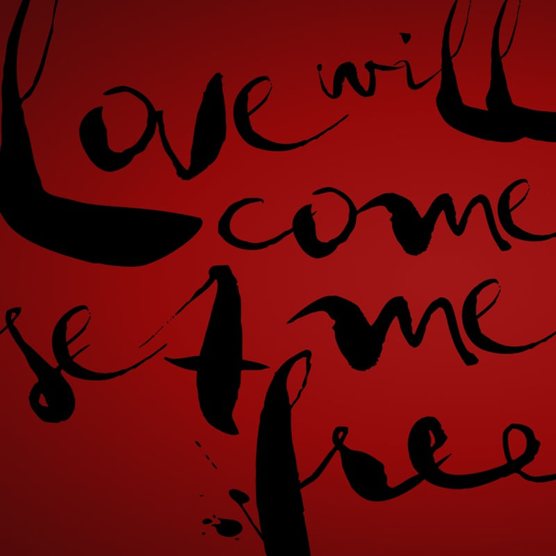 LOVE WILL COME