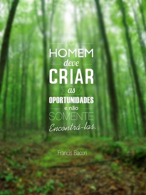BACON E AS OPORTUNIDADES