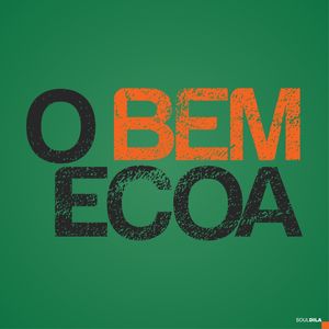 O BEM ECOA