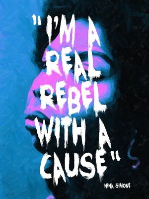 REBEL - NINA SIMONE