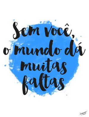 AS FALTAS QUE O MUNDO DÁ